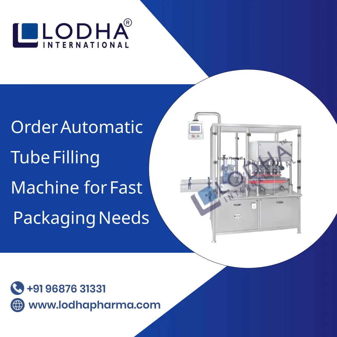 Order Automatic Tube Filling Machine for Fast Packaging Needs